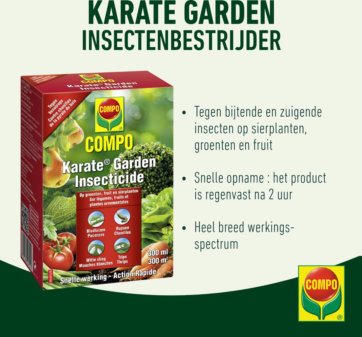 Compo karate garden 300ml - concentraat - insectenbestrijder - tegen bijtende en zuigende insecten - voor groenten, fruit en sierplanten - snelle werking - 300 m²