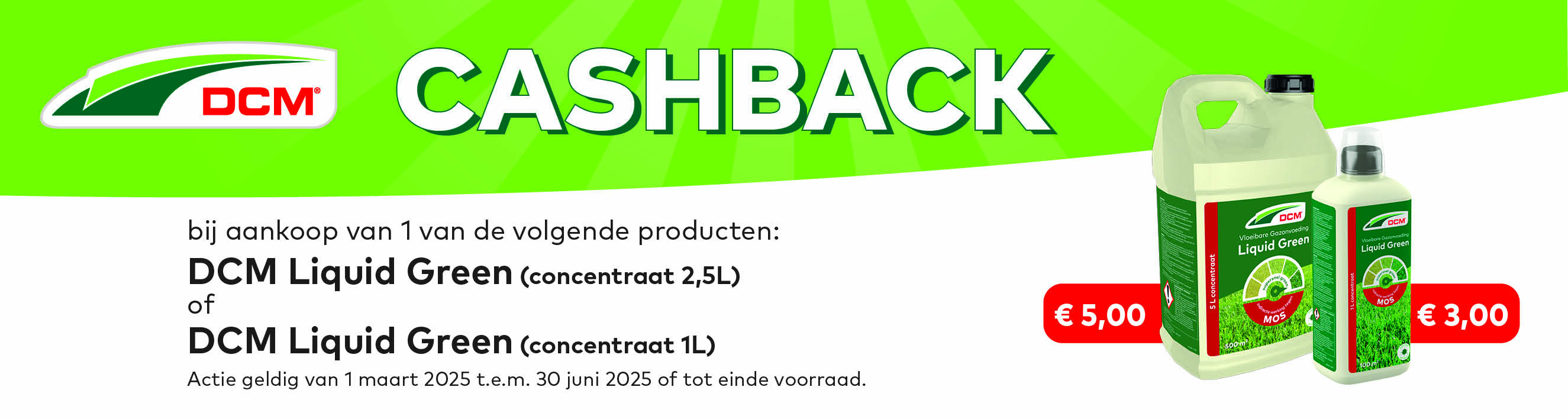 dcm liquid green cashback